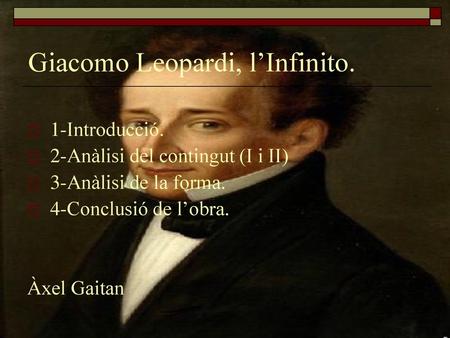 Giacomo Leopardi, l’Infinito.
