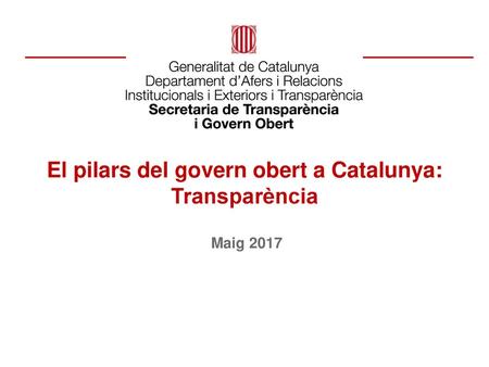El pilars del govern obert a Catalunya: Transparència