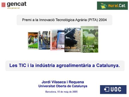 Les TIC i la indústria agroalimentària a Catalunya.