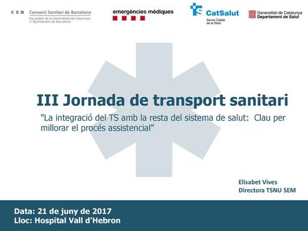 III Jornada de transport sanitari