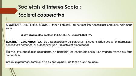Societats d’Interès Social:
