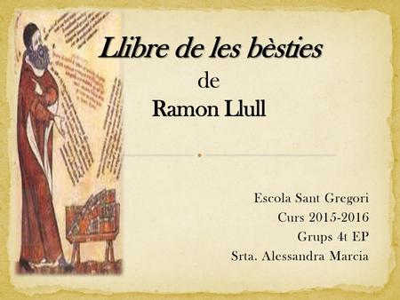 Llibre de les bèsties de Ramon Llull