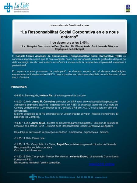 “La Responsabilitat Social Corporativa en els nous entorns”
