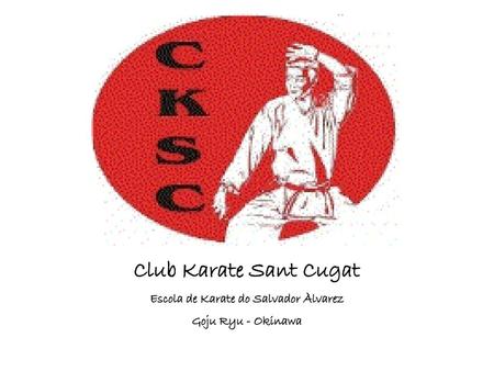 Escola de Karate do Salvador Àlvarez