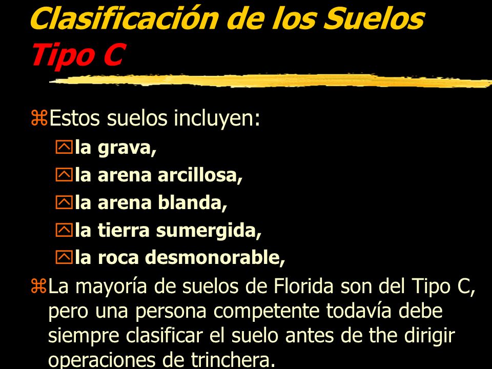 Clasificación de los Suelos Tipo C