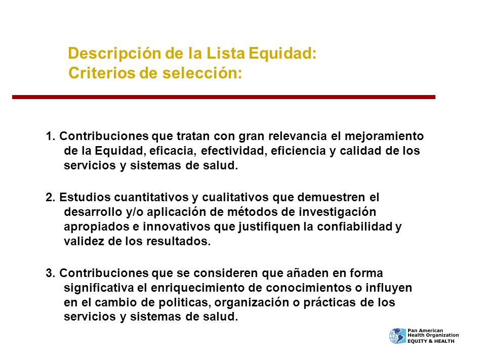 Descripción de la Lista Equidad: Criterios de selección: