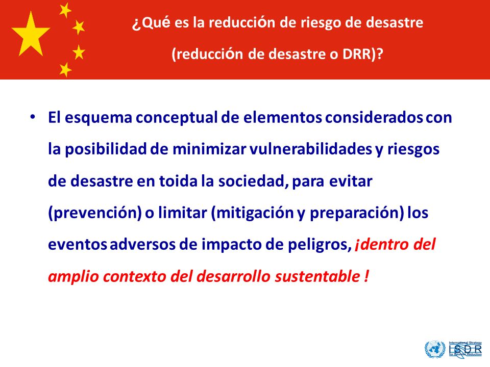 ¿Qué es la reducción de riesgo de desastre (reducción de desastre o DRR)