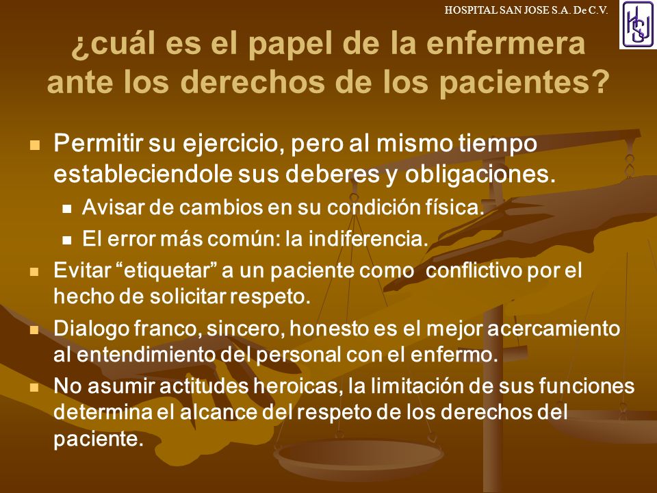 ¿cuál es el papel de la enfermera ante los derechos de los pacientes