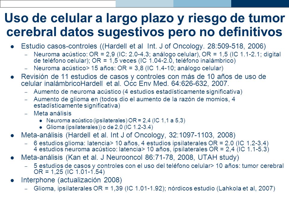 Uso de celular a largo plazo y riesgo de tumor cerebral datos sugestivos pero no definitivos