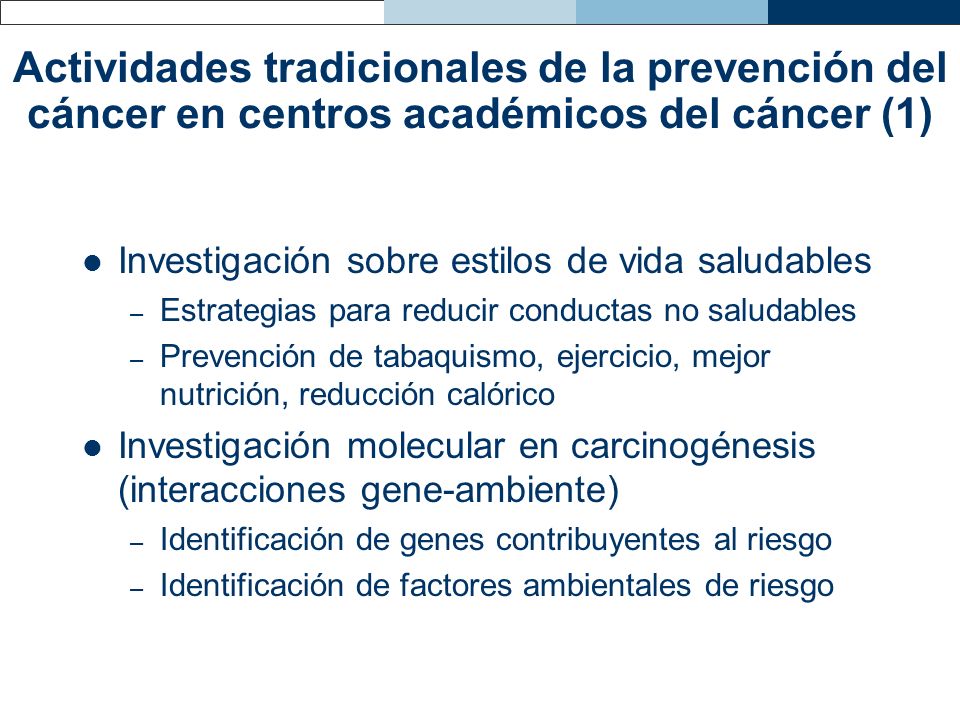 Actividades tradicionales de la prevención del cáncer en centros académicos del cáncer (1)