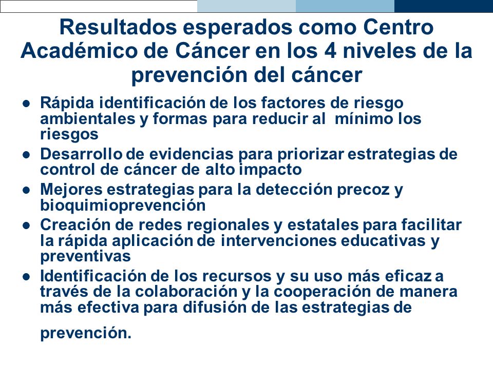 Resultados esperados como Centro Académico de Cáncer en los 4 niveles de la prevención del cáncer