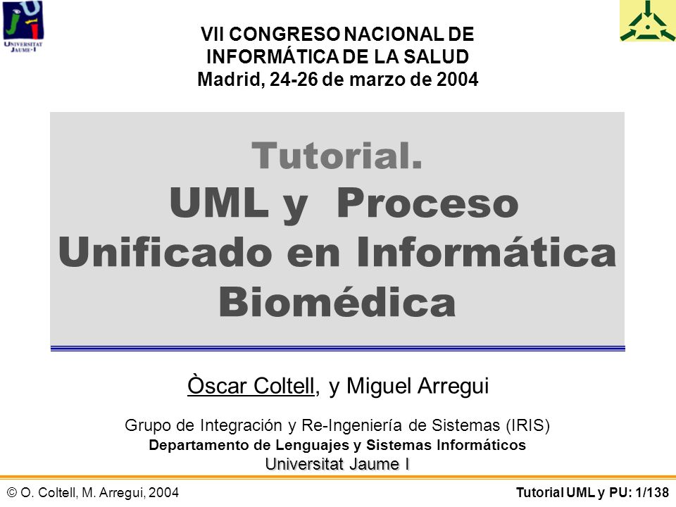 Tutorial. UML y Proceso Unificado en Informática Biomédica