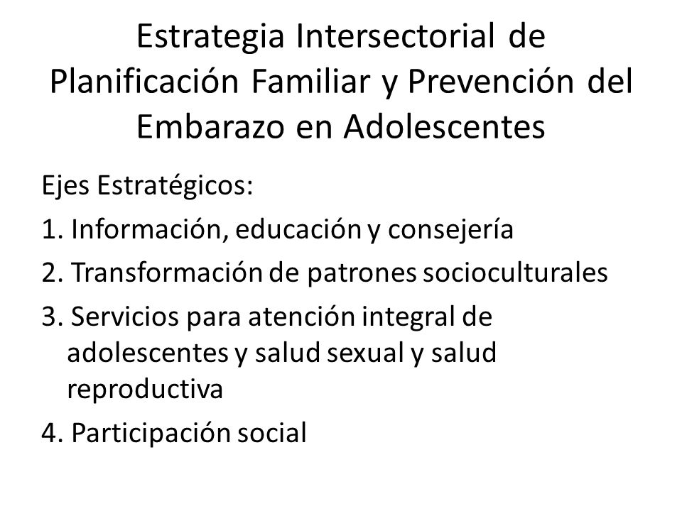 Estrategia Intersectorial de Planificación Familiar y Prevención del Embarazo en Adolescentes