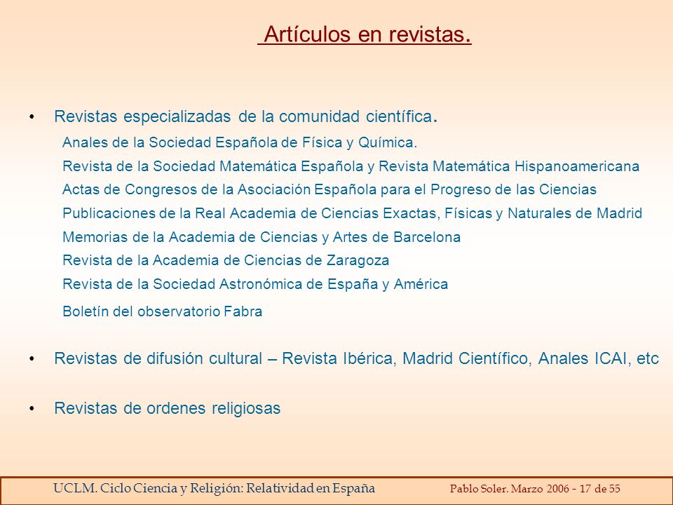 Artículos en revistas. Revistas especializadas de la comunidad científica. Anales de la Sociedad Española de Física y Química.