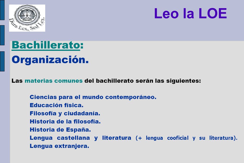 Leo la LOE Bachillerato: Organización.