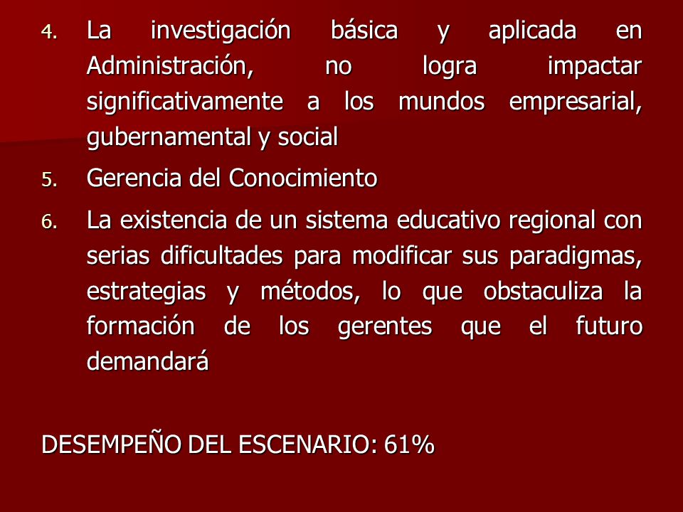 La investigación básica y aplicada en Administración, no logra impactar significativamente a los mundos empresarial, gubernamental y social