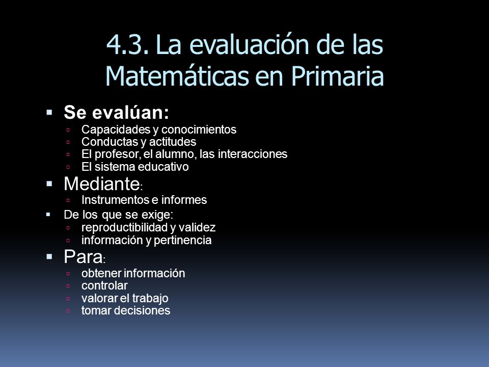 4.3. La evaluación de las Matemáticas en Primaria