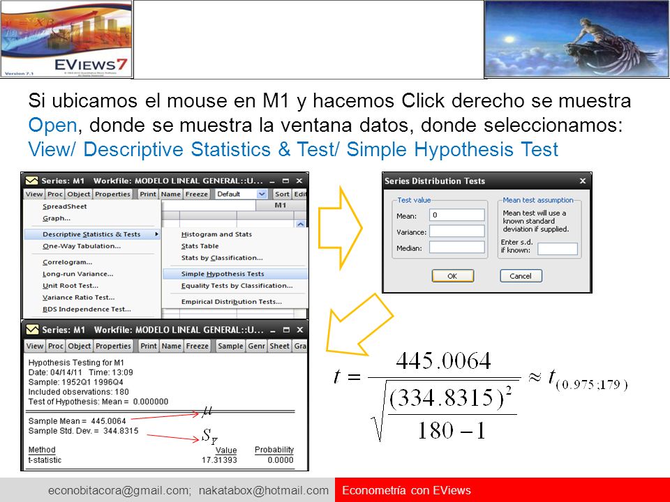 Si ubicamos el mouse en M1 y hacemos Click derecho se muestra Open, donde se muestra la ventana datos, donde seleccionamos: View/ Descriptive Statistics & Test/ Simple Hypothesis Test