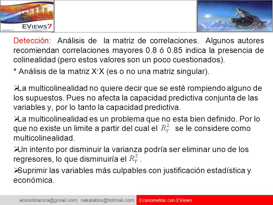 * Análisis de la matriz X׳X (es o no una matriz singular).