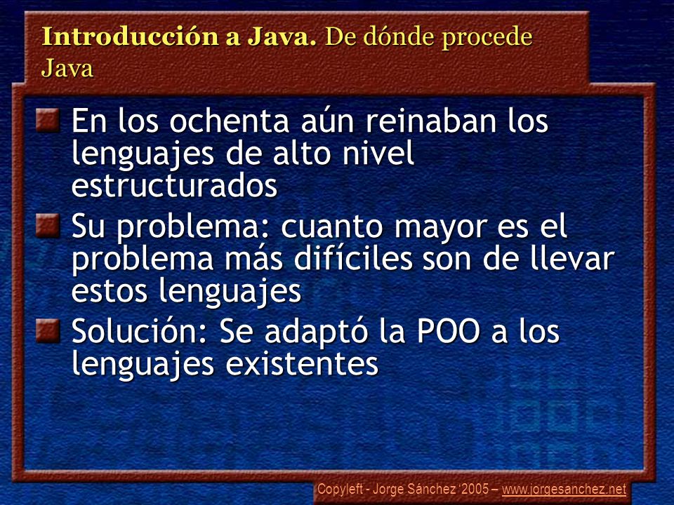 Introducción a Java. De dónde procede Java