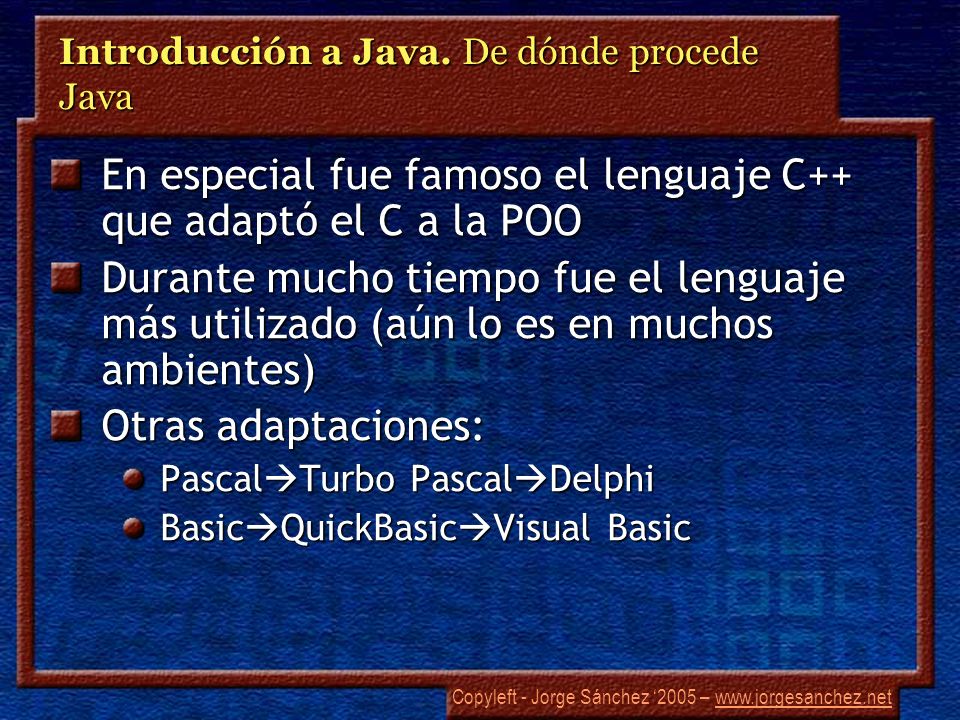 Introducción a Java. De dónde procede Java