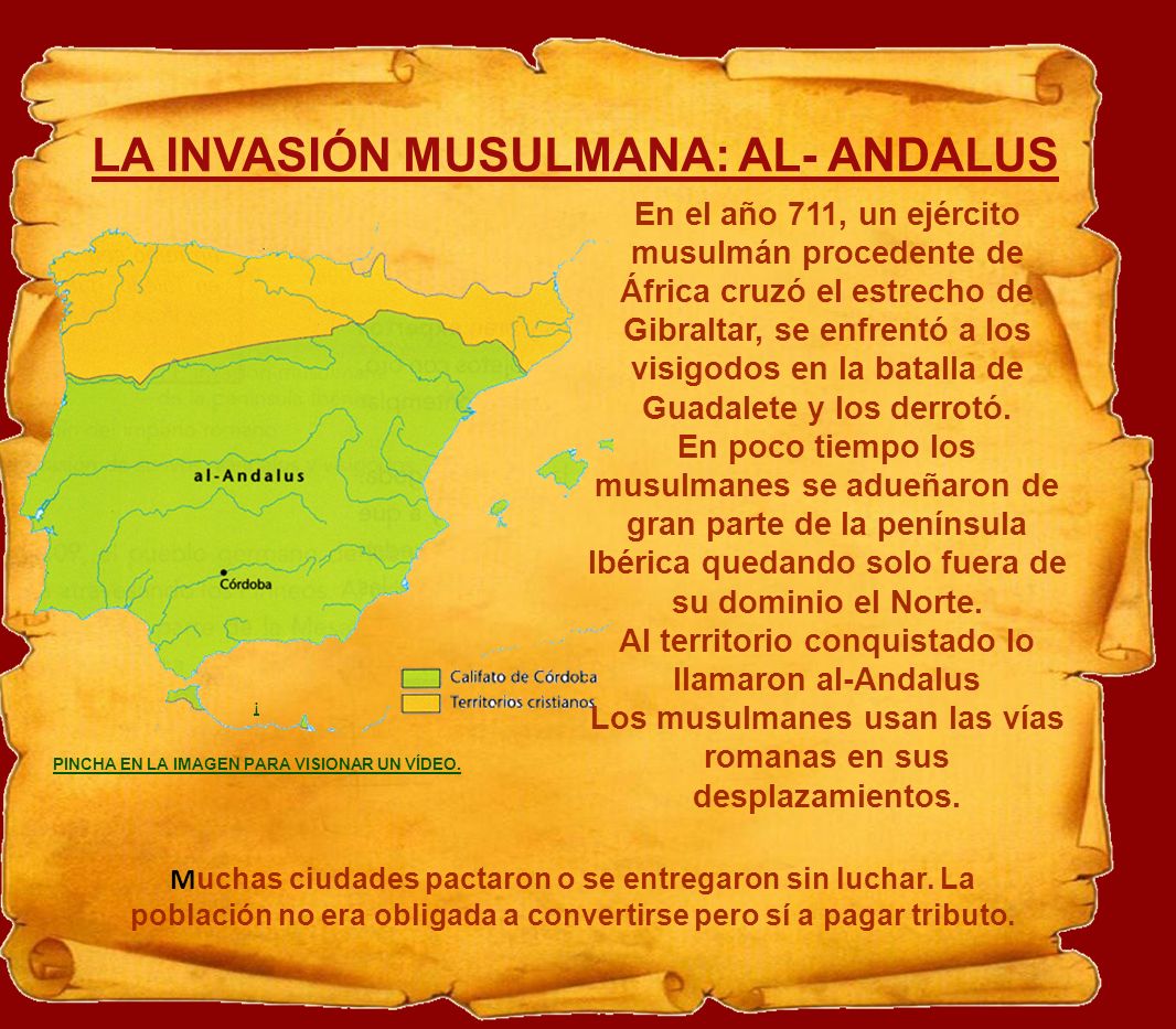 LA INVASIÓN MUSULMANA: AL- ANDALUS