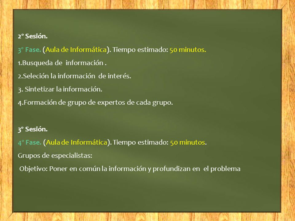 2º Sesión. 3º Fase. (Aula de Informática). Tiempo estimado: 50 minutos. 1.Busqueda de información .