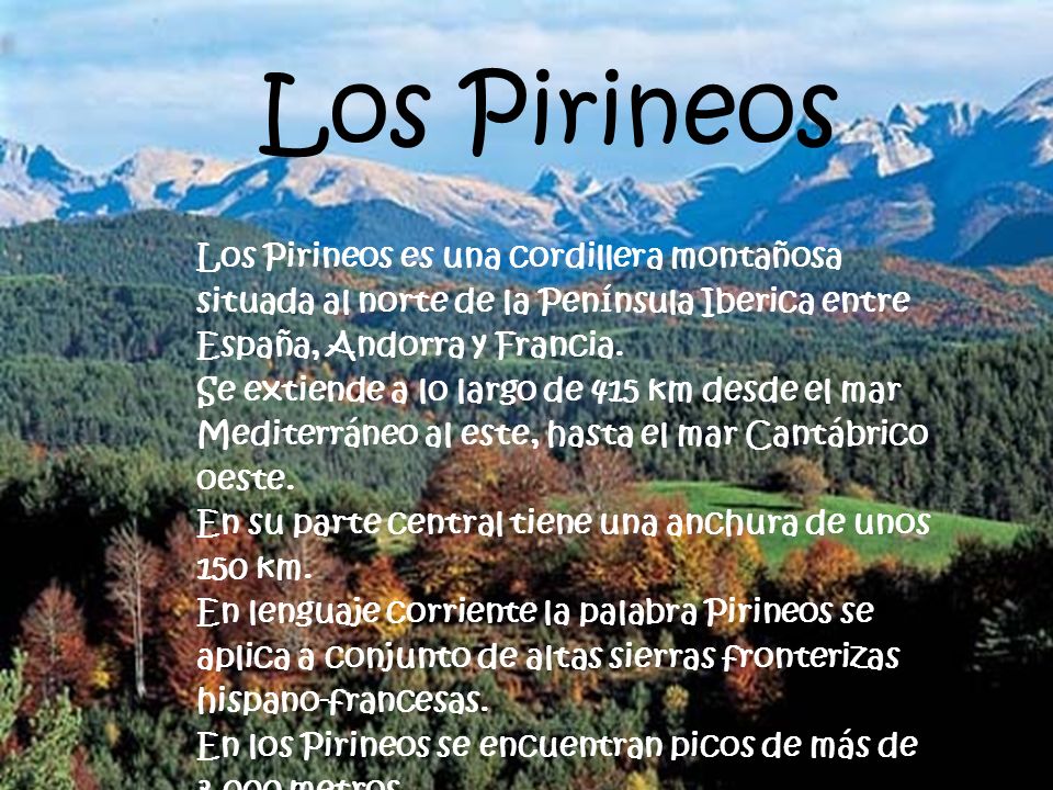 LAGOS Los Pirineos. Los Pirineos es una cordillera montañosa situada al norte de la Península Iberica entre España, Andorra y Francia.