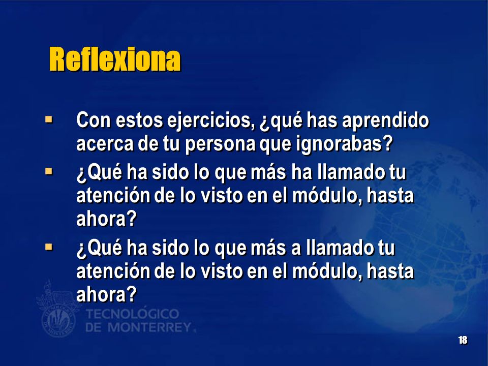 Reflexiona Con estos ejercicios, ¿qué has aprendido acerca de tu persona que ignorabas