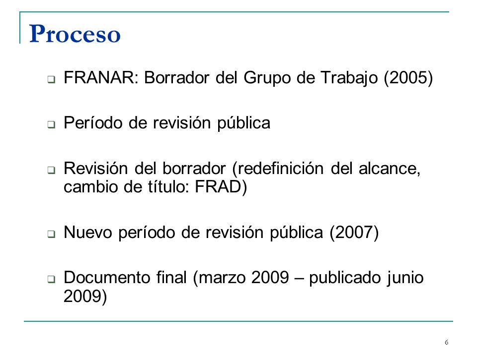 Proceso FRANAR: Borrador del Grupo de Trabajo (2005)