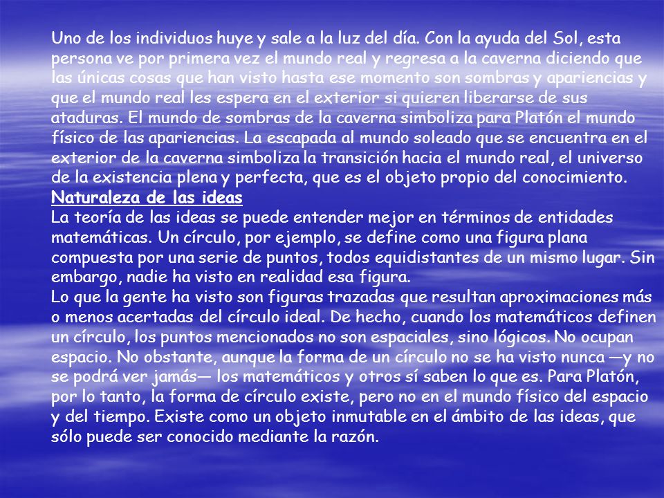 Uno de los individuos huye y sale a la luz del día