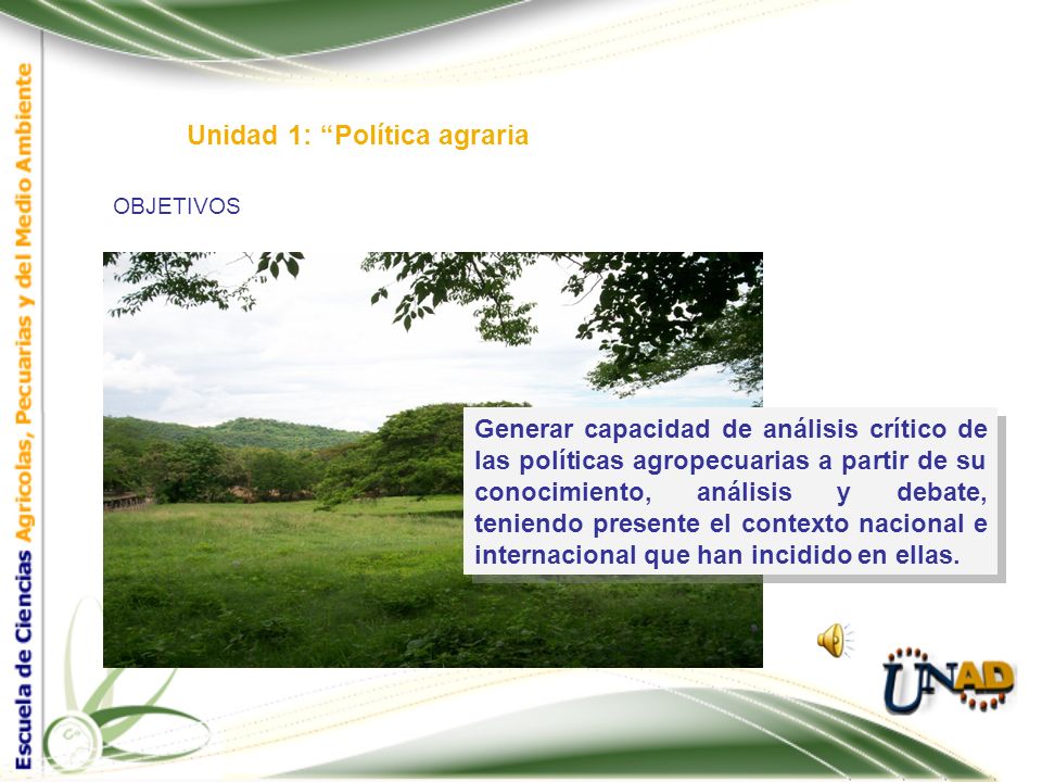 Unidad 1: Política agraria