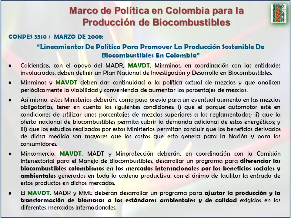 Marco de Política en Colombia para la Producción de Biocombustibles