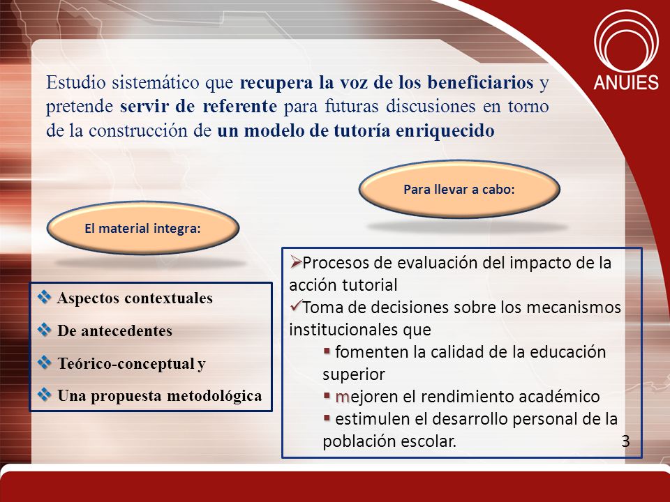 Estudio sistemático que recupera la voz de los beneficiarios y pretende servir de referente para futuras discusiones en torno de la construcción de un modelo de tutoría enriquecido