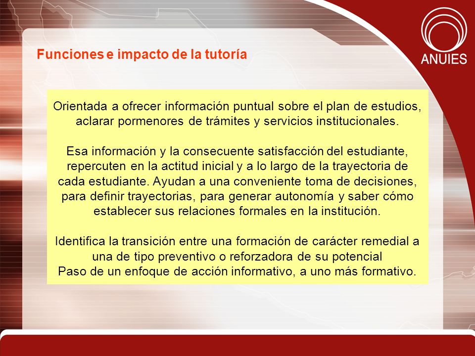 Paso de un enfoque de acción informativo, a uno más formativo.