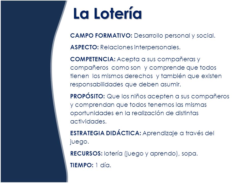 La Lotería CAMPO FORMATIVO: Desarrollo personal y social.