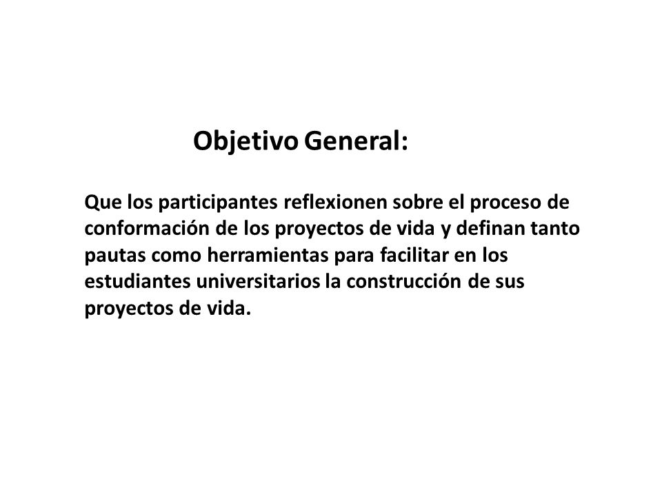 Objetivo General: