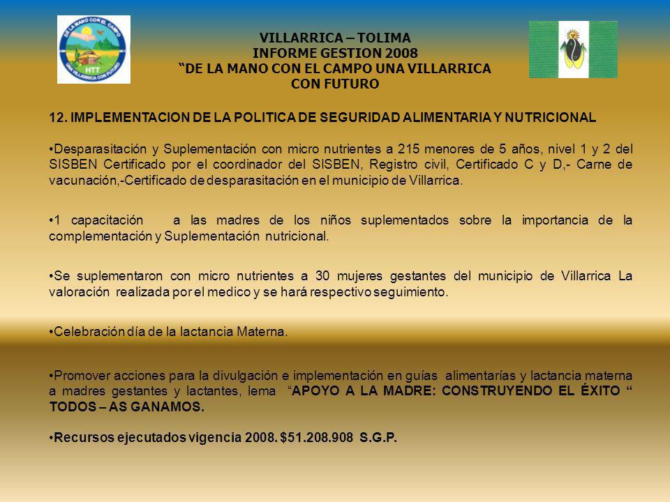DE LA MANO CON EL CAMPO UNA VILLARRICA CON FUTURO