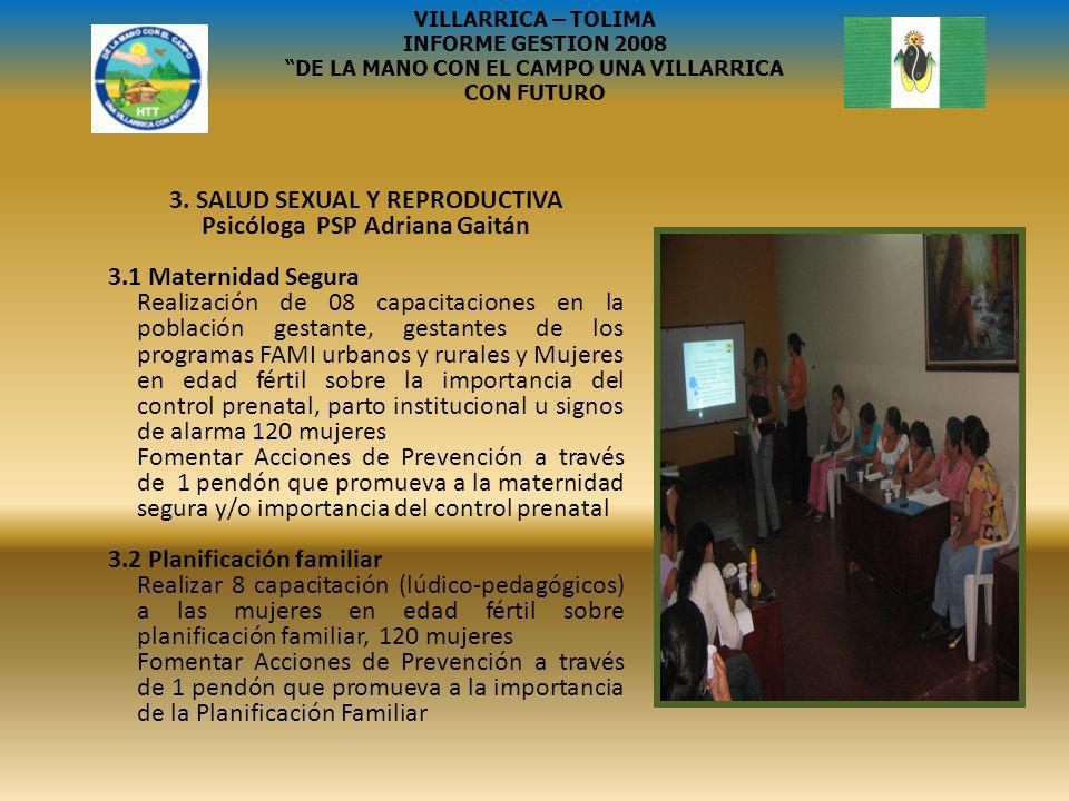 3. SALUD SEXUAL Y REPRODUCTIVA Psicóloga PSP Adriana Gaitán