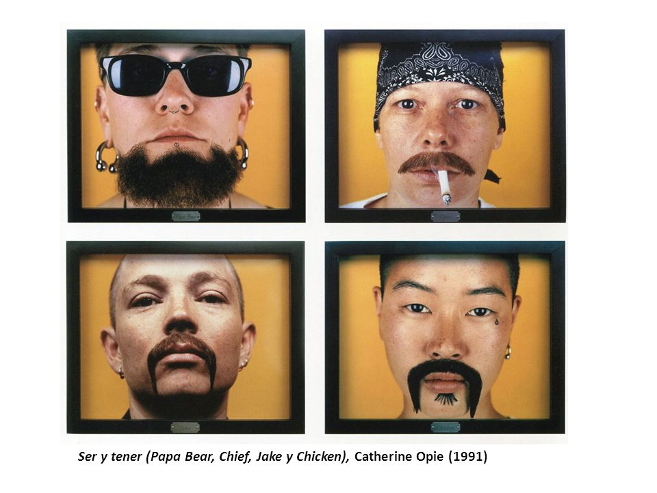 Ser y tener (Papa Bear, Chief, Jake y Chicken), Catherine Opie (1991)