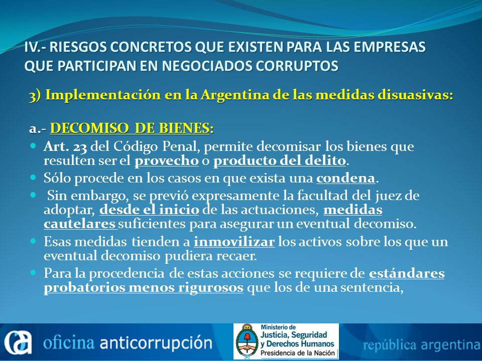 IV.- RIESGOS CONCRETOS QUE EXISTEN PARA LAS EMPRESAS QUE PARTICIPAN EN NEGOCIADOS CORRUPTOS