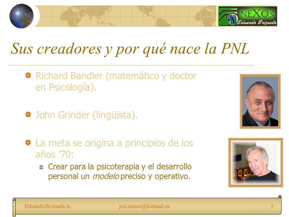 Sus creadores y por qué nace la PNL