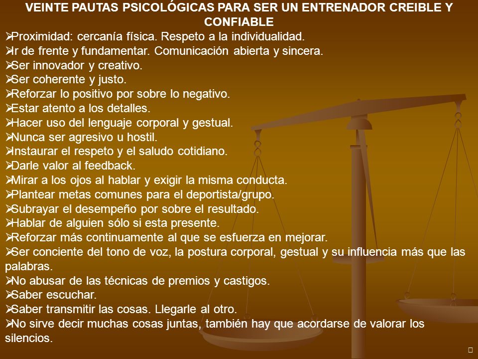 VEINTE PAUTAS PSICOLÓGICAS PARA SER UN ENTRENADOR CREIBLE Y CONFIABLE