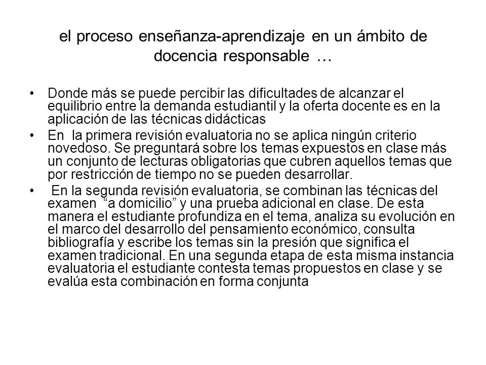 el proceso enseñanza-aprendizaje en un ámbito de docencia responsable …