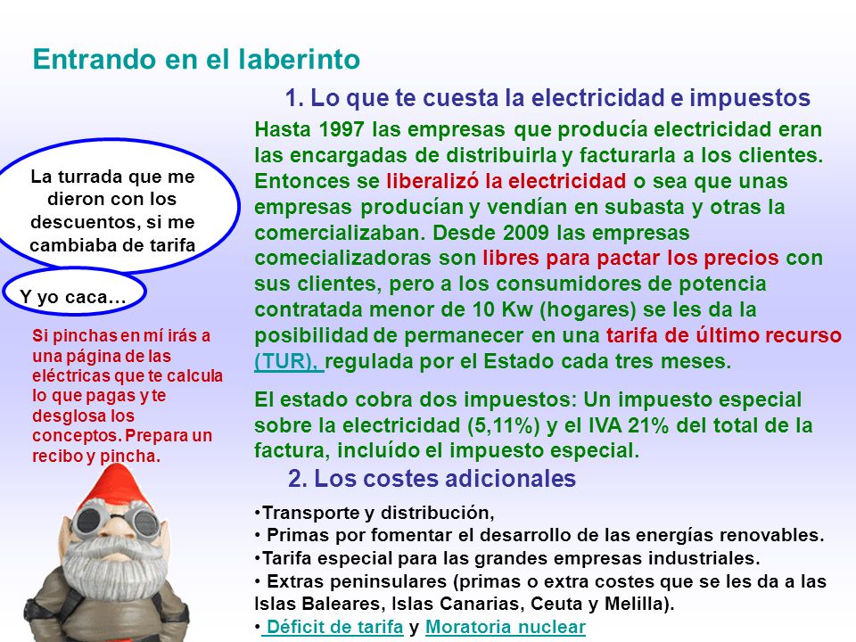La turrada que me dieron con los descuentos, si me cambiaba de tarifa