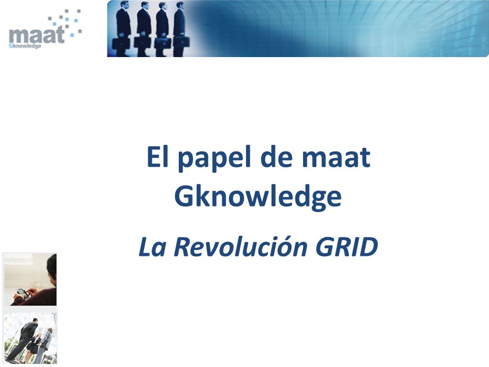 El papel de maat Gknowledge