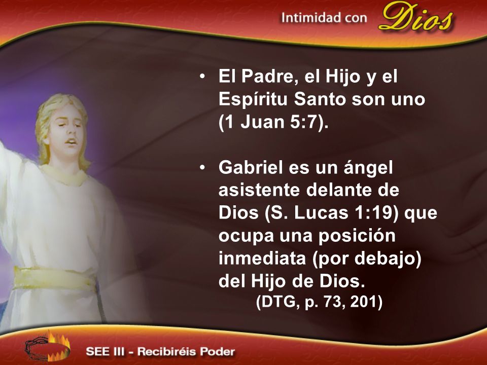 El Padre, el Hijo y el Espíritu Santo son uno (1 Juan 5:7).