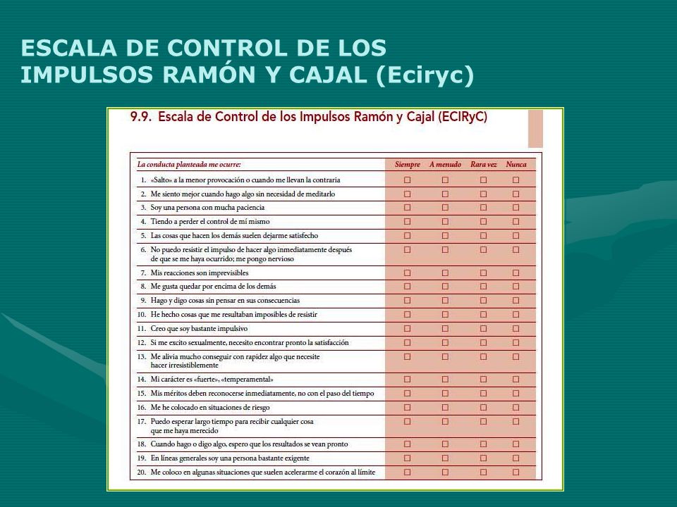 ESCALA DE CONTROL DE LOS IMPULSOS RAMÓN Y CAJAL (Eciryc)