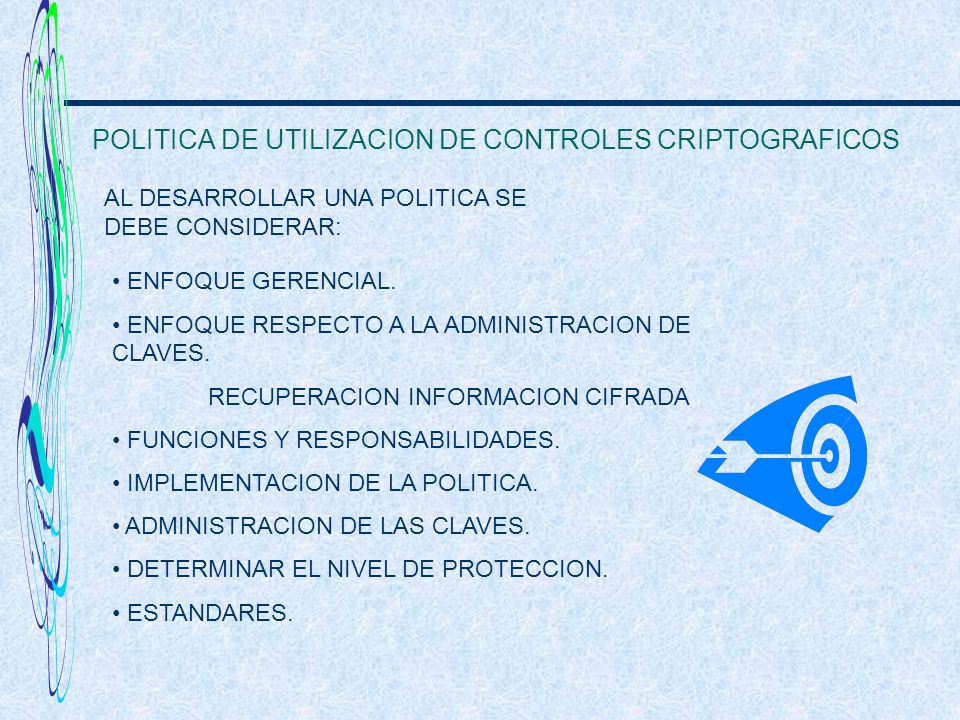 POLITICA DE UTILIZACION DE CONTROLES CRIPTOGRAFICOS