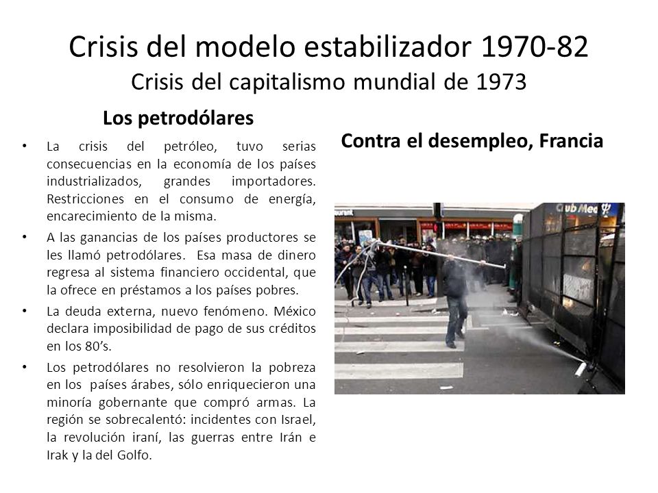 Crisis del modelo estabilizador Crisis del capitalismo mundial de 1973
